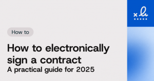 A grey and blue blog thumbnail image with text: How to electronically sign a contract (A practical guide for 2025)